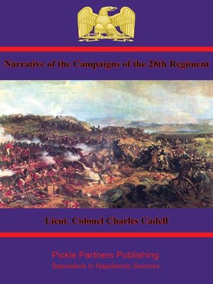 cover image of Narrative of the Campaigns of the 28th Regiment